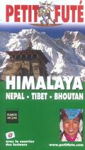 Couverture du livre « HIMALAYA ; NEPAL, TIBET, BHOUTHAN (édition 2005) » de Collectif Petit Fute aux éditions Le Petit Fute