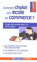 Couverture du livre « Comment choisir son ecole de commerce ? (édition 2004) » de Lozach' Marie aux éditions Studyrama