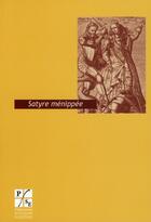 Couverture du livre « Satyre ménippée » de Martin Martial aux éditions Pu De Saint Etienne