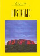 Couverture du livre « CAP SUR ; australie » de  aux éditions Jpm