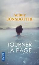 Couverture du livre « Tourner la page » de Audur Jonsdottir aux éditions Pocket