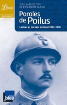 Couverture du livre « Paroles de poilus - lettres et carnets du front 1914-1918 » de Collectifs J'Ai Lu aux éditions J'ai Lu