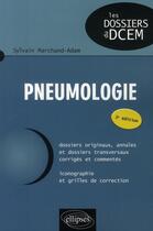 Couverture du livre « Pneumologie (2e édition) » de Sylvain Marchand-Adam aux éditions Ellipses