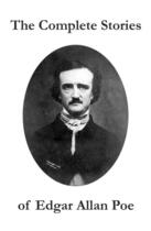 Couverture du livre « The Complete Stories of Edgar Allan Poe » de Edgar Allan Poe aux éditions E-artnow