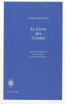 Couverture du livre « Le livre des contes » de Ludwig Bechstein aux éditions Corti