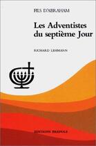Couverture du livre « Adventistes du septième jour » de Lehmann aux éditions Brepols