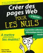 Couverture du livre « Creer Des Pages Web Pour Les Nuls » de Smith et Bebak aux éditions First Interactive