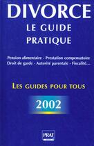 Couverture du livre « Guide du divorce ; edition 2002 » de E Vallaz-Lenerz aux éditions Prat