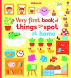 Couverture du livre « Very first book of things to spot ; at home » de Fiona Watt aux éditions Usborne