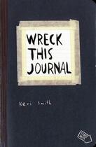 Couverture du livre « Wreck this journal » de Keri Smith aux éditions Adult Pbs