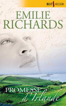 Couverture du livre « Promesses D'Irlande » de Emilie Richards aux éditions Harlequin
