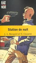 Couverture du livre « Station De Nuit » de Jose-Louis Bocquet aux éditions Syros