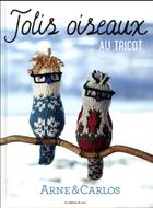 Couverture du livre « Jolis oiseaux au tricot » de Arne et Carlos aux éditions De Saxe