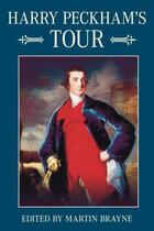 Couverture du livre « Harry Peckham's Tour » de Brayne Martin aux éditions History Press Digital