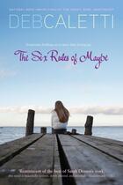 Couverture du livre « The Six Rules of Maybe » de Caletti Deb aux éditions Simon Pulse
