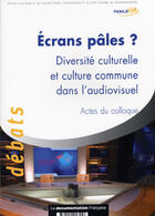 Couverture du livre « Ecrans pales » de  aux éditions Documentation Francaise