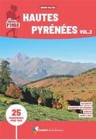 Couverture du livre « Les sentiers d'Emilie ; Hautes Pyrénées t.2 (3e édition) » de Bruno Valcke aux éditions Glenat