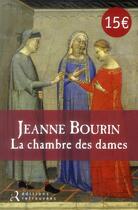 Couverture du livre « La chambre des dames » de Jeanne Bourin aux éditions Les Editions Retrouvees