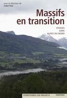 Couverture du livre « Massifs en transition » de Isabel Diaz aux éditions Parentheses