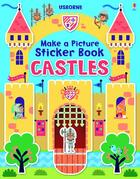 Couverture du livre « Make a picture ; sticker book ; castles » de Felicity Brooks aux éditions Usborne
