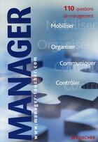 Couverture du livre « Manager ; questions fondamentales de management » de Alain Henriet aux éditions Foucher