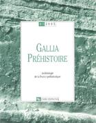 Couverture du livre « Gallia prehistoire 47 (édition 2005) » de  aux éditions Cnrs