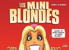Couverture du livre « Les blondes Hors-Série Tome 3 : les minis blondes » de Dzack et Gaby aux éditions Soleil
