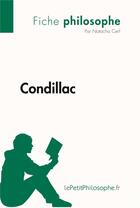 Couverture du livre « Condillac » de Natacha Cerf aux éditions Lepetitphilosophe.fr