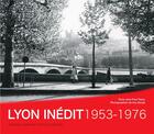 Couverture du livre « Lyon Inédit » de Borge Tabey aux éditions Elah