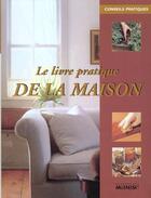 Couverture du livre « Livre Pratique De La Maison (Le) (Petit Format) » de Collectif/Dechanet aux éditions La Martiniere