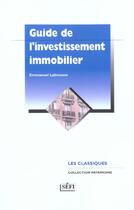 Couverture du livre « Guide pratique de l'investissement immobilier » de E Labrousse aux éditions Sefi