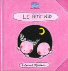 Couverture du livre « Le petit nid » de Edouard Manceau aux éditions Frimousse