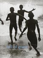Couverture du livre « Full of grace » de Raymond Merritt aux éditions Damiani