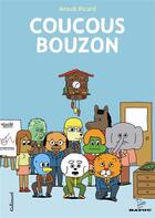 Couverture du livre « Coucous Bouzon » de Anouk Ricard aux éditions Gallimard Bd Streaming