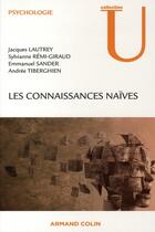 Couverture du livre « Les connaissances naïves » de Tiberghien+Lautrey aux éditions Armand Colin