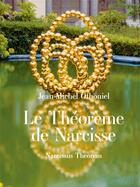 Couverture du livre « Le théorème de Narcisse » de Jean-Michel Othoniel aux éditions Actes Sud