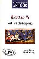 Couverture du livre « Shakespeare, richard iii » de Henri Suhamy aux éditions Ellipses
