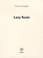 Couverture du livre « Lazy Suzie » de Suzanne Doppelt aux éditions P.o.l