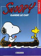 Couverture du livre « Snoopy t.22 ; Snoopy garde le cap » de Schulz C M. aux éditions Dargaud