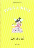 Couverture du livre « Poka et mine le reveil » de Kitty Crowther aux éditions Ecole Des Loisirs