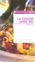Couverture du livre « Cuisine sans sel (la) poche » de Kermel Marie aux éditions De Vecchi