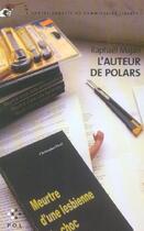 Couverture du livre « L'auteur de polars ; une contre-enquête du commissaire Liberty » de Raphael Majan aux éditions P.o.l