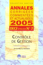 Couverture du livre « Annales 2005 corrigees commentees decf n » de Anne-Marie Keiser aux éditions Eska