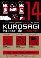 Couverture du livre « Kurosagi ; livraison de cadavres Tome 14 » de Eiji Otsuka et Housui Yamazaki aux éditions Pika