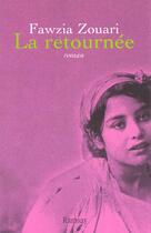 Couverture du livre « La retournee » de Fawzia Zouari aux éditions Ramsay