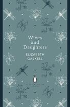 Couverture du livre « WIVES AND DAUGHTERS » de Elizabeth Gaskell aux éditions Adult Pbs