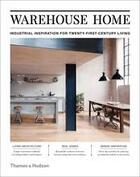 Couverture du livre « Warehouse home » de Bush Sophie aux éditions Thames & Hudson