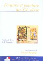 Couverture du livre « Ecriture Et Peinture Au Xxe Siecle » de Khemiri M aux éditions Maisonneuve Larose