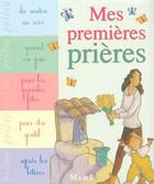 Couverture du livre « Mes premieres prieres » de Madeleine Brunelet aux éditions Mame