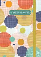 Couverture du livre « Carnet de notes (petit) - cercles » de  aux éditions Paperstore